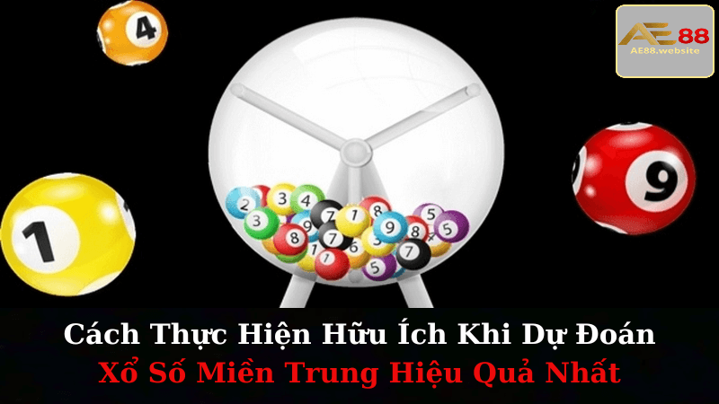 Dự Đoán Xổ Số Miền Trung