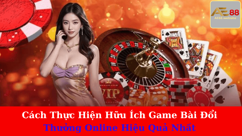 Game Bài Đổi Thưởng Online