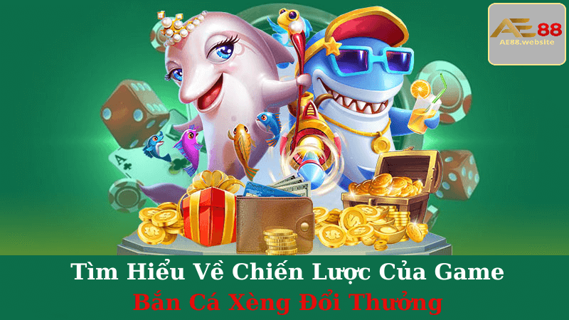 Game Bắn Cá Xèng Đổi Thưởng