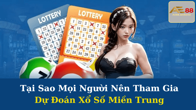 Dự Đoán Xổ Số Miền Trung